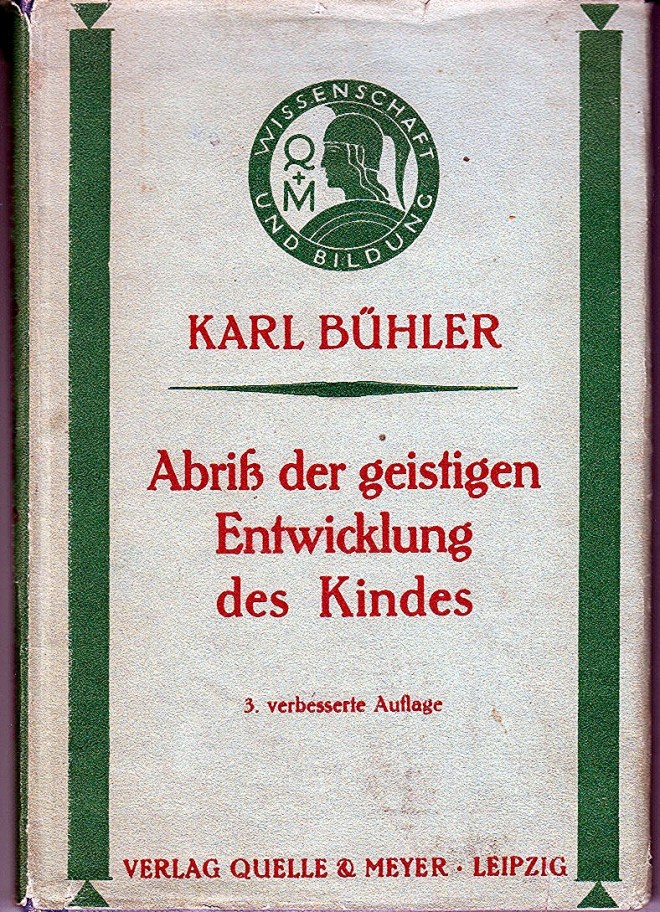 Karl-Bühler+Abriß-der-geistigen-Entwicklung-des-Kindes